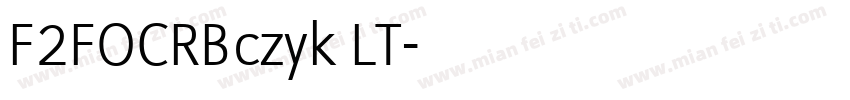 F2FOCRBczyk LT字体转换